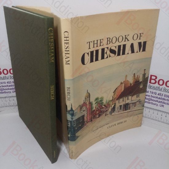 Picture of The Book of Chesham: An Historical Anthology in Pictures