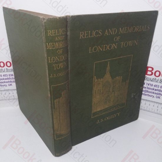 Picture of Relics & Memorials of London Town