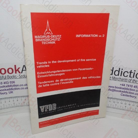 Picture of Trends in the Development of Fire Service Vehicles (Magirus-Deutz Brandschutz-Technik Information No. 2)