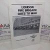 Picture of London Fire Brigade Goes to War: A Special Publication by the Fire Brigade Society