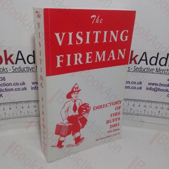 Picture of The Visiting Fireman: Directory of Fire Buffs, 2001