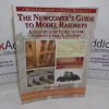 Picture of The Newcomer's Guide to Model Railways: A Step-by-step Guide to the Complete Layout (Library of Railway Modelling)