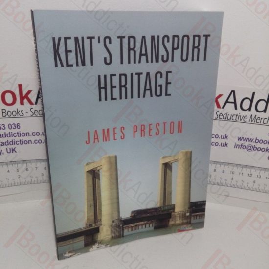 Picture of Kent's Transport Heritage