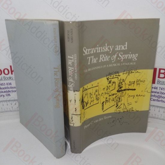Picture of Stravinsky and the Rite of Spring: The Beginnings of a Musical Language