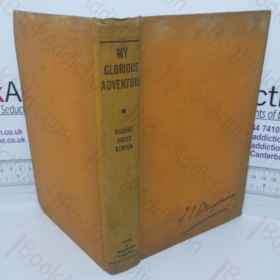 Picture of My Glorious Adventure: Piccadilly to Calcutta