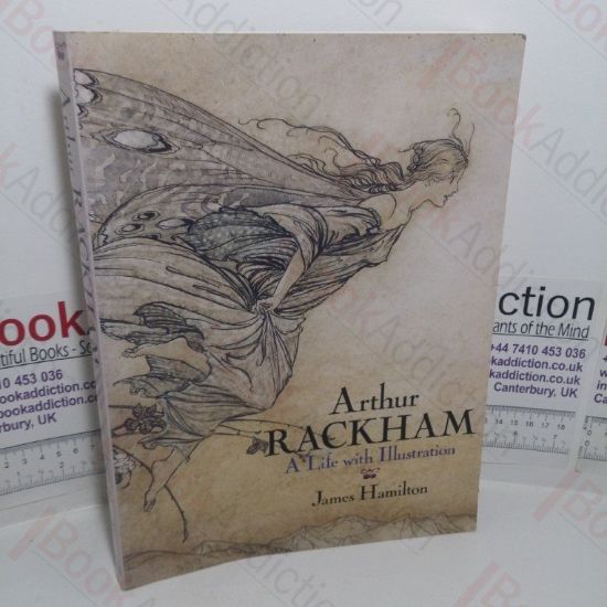 Picture of Arthur Rackham: A Life with Illustrations