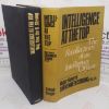 Picture of Intelligence at the Top: The Recollections of an Intelligence Officer (Signed)
