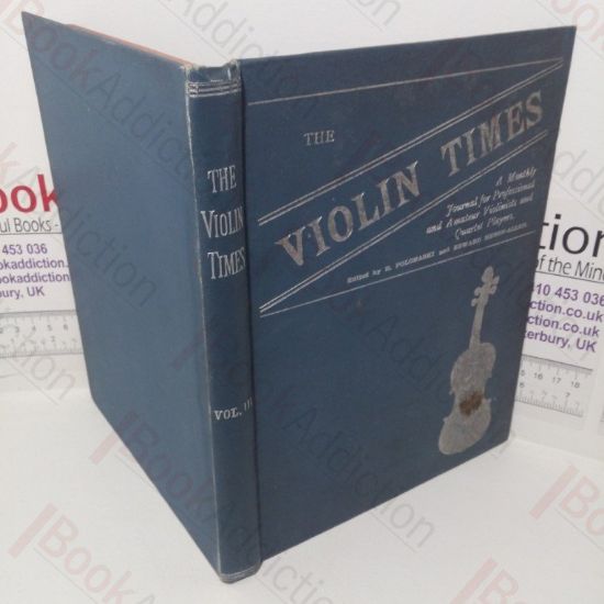 Picture of The Violin Times: A Monthly Journal for Professional and Amateur Violinists and Quartet Plays (November 1895-October 1896)
