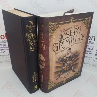 Picture of The Pantomime Life of Joseph GrimaldI: Laughter, Madness and the Story of Britain's Greatest Comedian