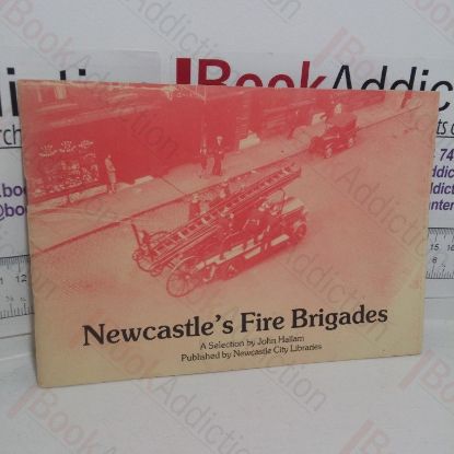 Picture of A Short Pictorial History of Newcastle's Fire Brigades