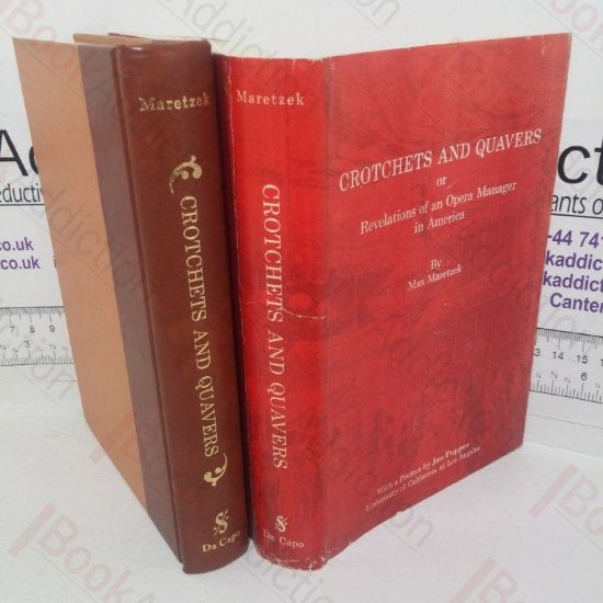 Picture of Crotchets and Quavers; or Revelations of an Opera Manager in America