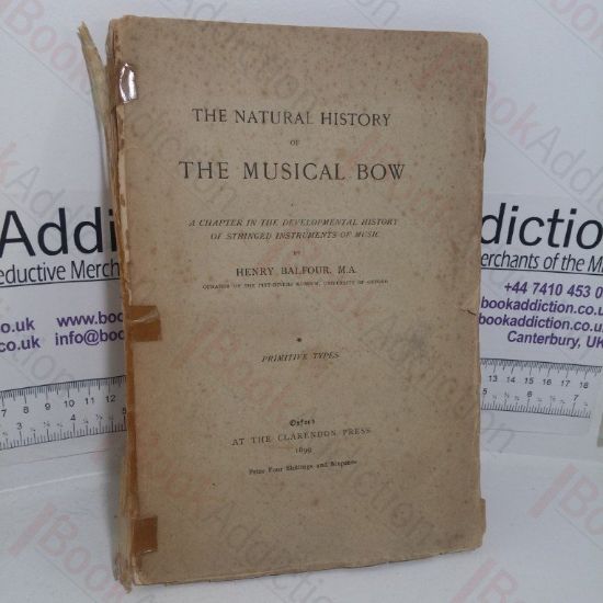 Picture of The Natural History of the Musical Bow: A Chapter in the Developmental History of Stringed Instruments of Music