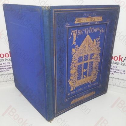 Picture of The Window: Or, The Songs of the Wrens: Words Written for Music by Alfred Tennyson