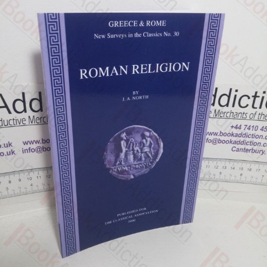 Picture of Roman Religion (Greece & Rome:  New Surveys in the Classics series, No. 30)