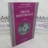 Picture of Greek Historians (Greece & Rome: New Surveys in the Classics series, No. 31)