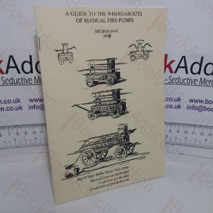 Picture of A Guide to the Whereabouts of Manual Fire Pumps
