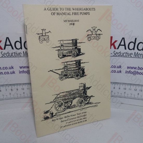 Picture of A Guide to the Whereabouts of Manual Fire Pumps