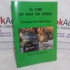 Picture of In Time of War or Crisis: The Green Goddess Story (Signed)