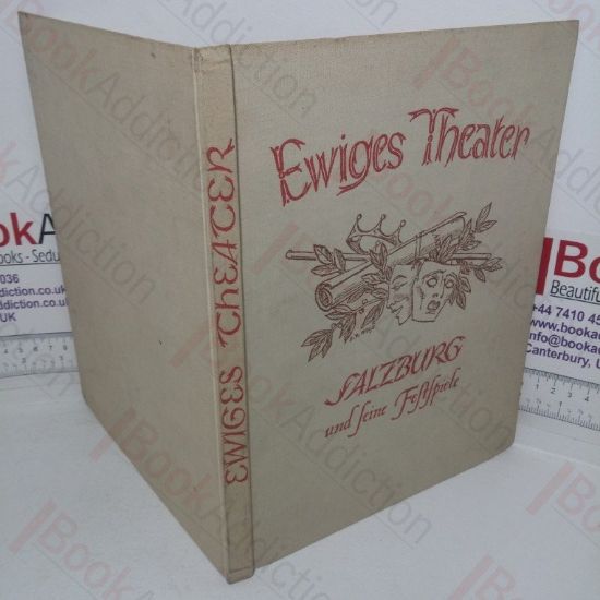 Picture of Ewiges Theater: Salzburg und Seine Festspiele