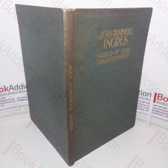 Picture of Jean-Dominique Ingres: Master of Pure Draughtsmanship