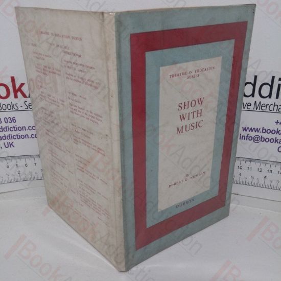 Picture of Show with Music: An Approach to the Practice of Musical Documentary (Theatre in Education series)