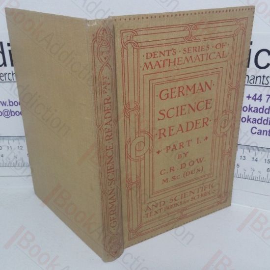 Picture of German Science Reader, Part I: Mathematics, Physics & Chemistry