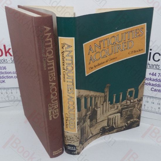 Picture of Antiquities Acquired: The Spoliation of Greece