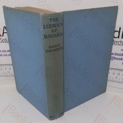 Picture of The Ludwigs of Bavaria