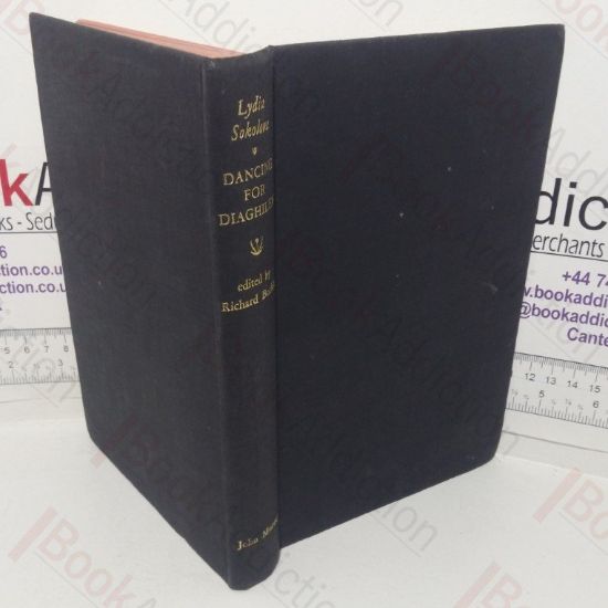 Picture of Dancing for Diaghilev: The Memoirs of Lydia Sokolova