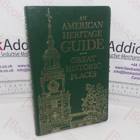 Picture of Great Historic Places (An American Heritage Guide)