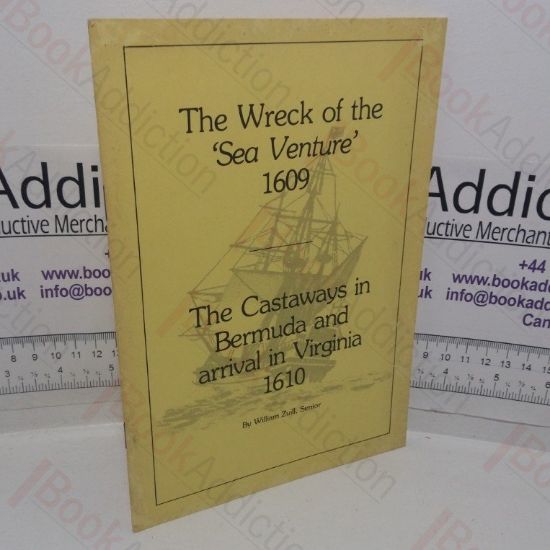 Picture of The Wreck of the 'Sea Venture', 1609: The Castaways in Bermuda and Arrival in Virginia, 1610