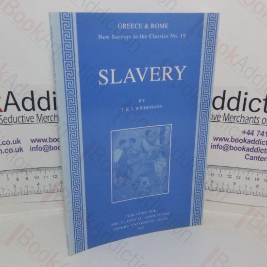 Picture of Slavery (Greece & Rome: New Surveys in the Classics series, No. 19)