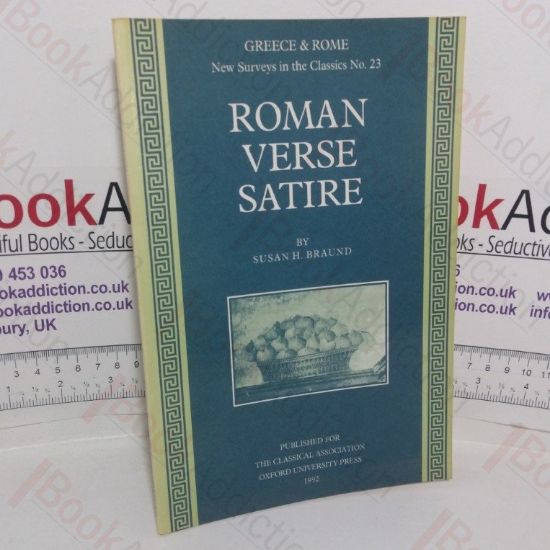 Picture of Roman Verse Satire (Greece & Rome: New Surveys in the Classics series, No. 23)