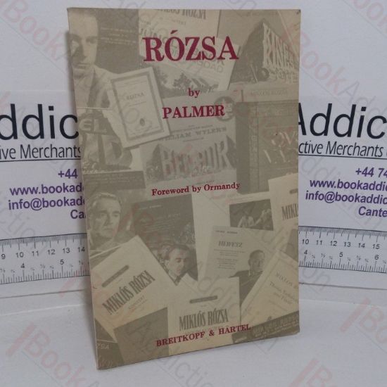 Picture of MiklÃ³s RÃ³zsa: A Sketch of His Life and Work