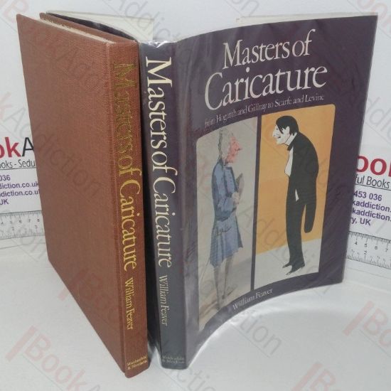 Picture of Masters of Caricature; from Hogarth and Gillray to Scarfe and Levine