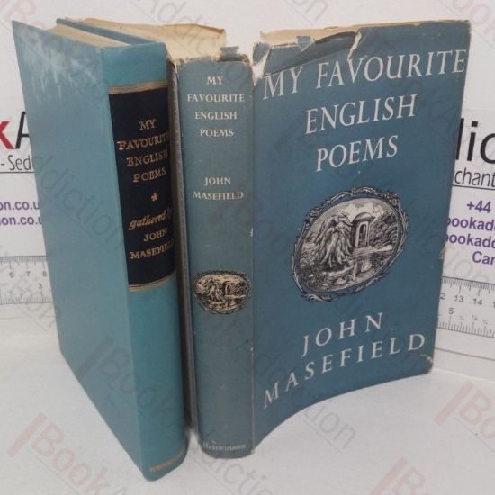 Picture of My Favourite English Poems, Gathered by John Masefield
