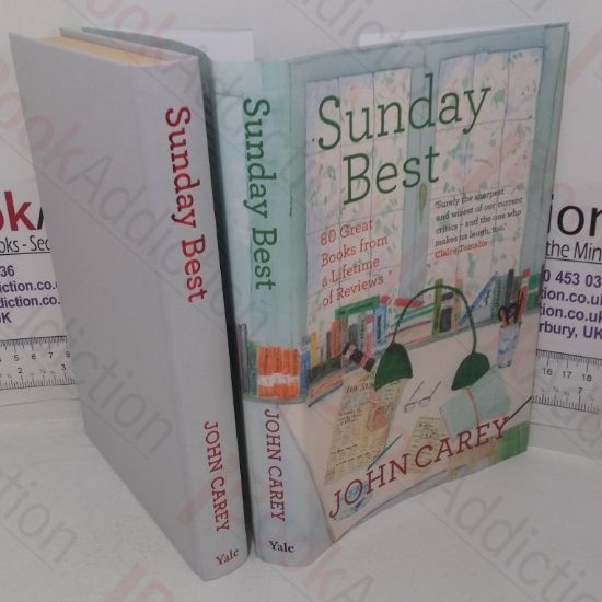 Picture of Sunday Best: 80 Great Books for a Lifetime of Reviews