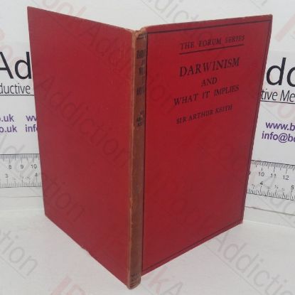 Picture of Darwinism and What it Implies (The Forum series, No. 8)