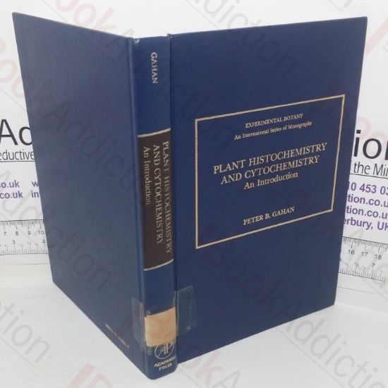 Picture of Plant Histochemistry and Cytochemistry (Experimental Botany: A Series of Monographs, Vol. 18)