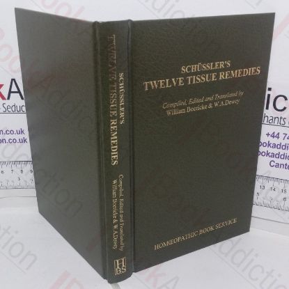 Picture of Twelve Tissue Remedies of Schussler (Classics in Homoeopathy series)