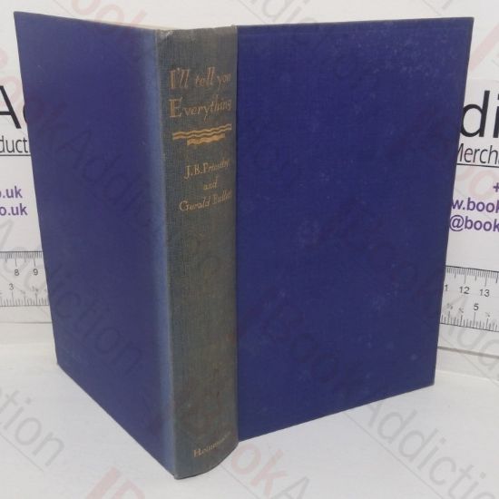 Picture of I'll Tell You Everything: A Profile