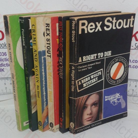 Picture of Crime and Again; A Right to Die; Death of a Doxy; The Mother Hunt; Red Threads; The Broken Vase (Rex Stout Crime Fiction Nero Wolfe Collection) (Six volumes)