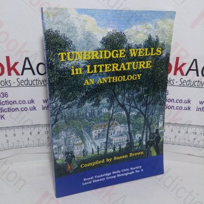 Picture of Tunbridge Wells in Literature: An Anthology