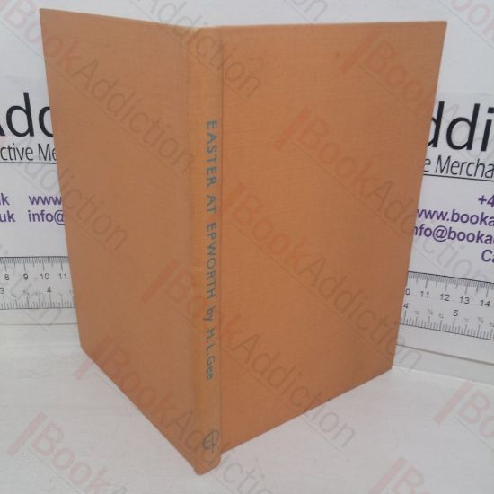 Picture of Easter at Epworth: The Story of a Pilgrimage