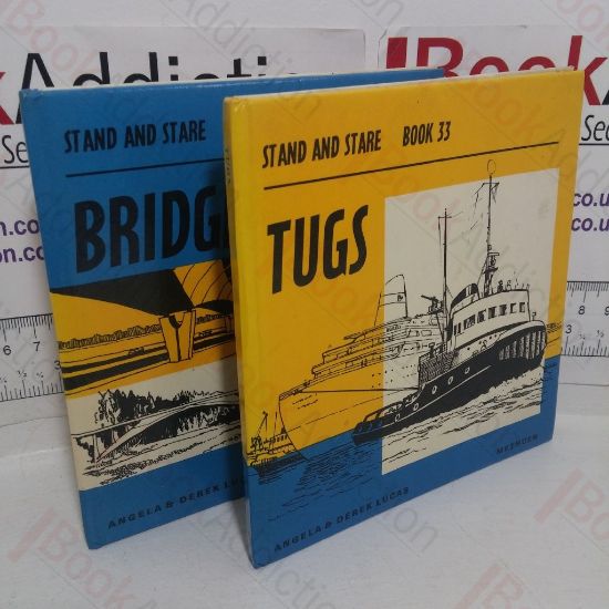 Picture of Tugs; Bridges (Stand and Stare Books 33 and 34) (Two Volumes)