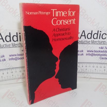 Picture of Time for Consent: A Christian's Approach to Homosexuality