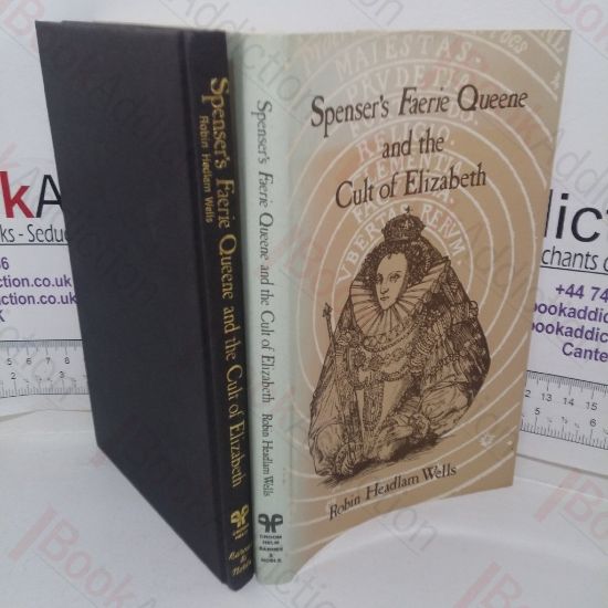 Picture of Spenser's "Faerie Queene" and the Cult of Elizabeth (Signed and Inscribed)