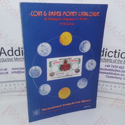 Picture of Coin & Paper Money Catalogue of Malaysia, Singapore & Brunei, 1845-1977