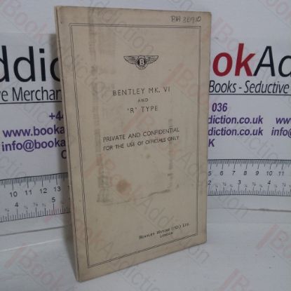 Picture of Bentley MK VI and R Type  Record of Modifications (Chassis Data and Series)