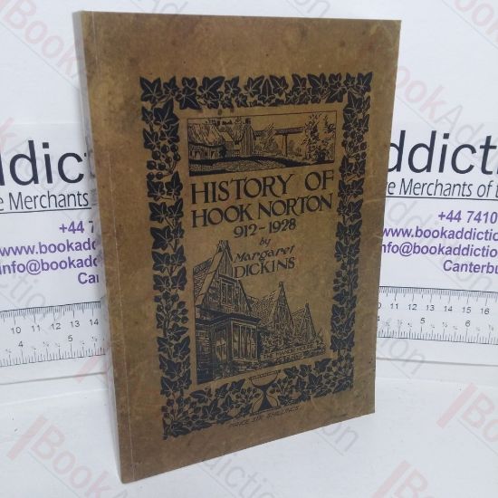 Picture of History of Hook Norton, 912-1928